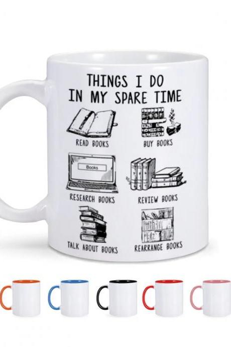 Book Lovers Ceramic Mug With Spare Time Activities